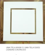 1 LIENZO 90x90 y 1 LIENZO 53x53 ligados c/inox
